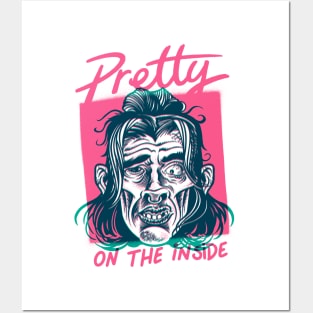 Pretty on the inside Posters and Art